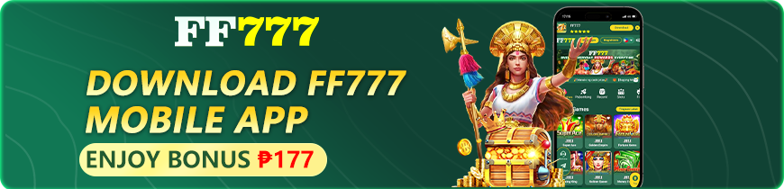 FF777 App Download Enjoy Bonus